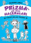 Prizma’nın Çok Şekil Maceraları / Tuhaflıklar Prensi  