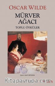 Mürver Ağacı / Toplu Öyküler