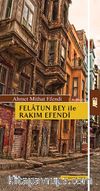 Felatun Bey ile Rakım Efendi
