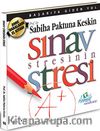 Sınav Stresinin Stresi