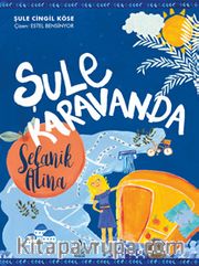 Şule Karavanda - Selanik/Atina