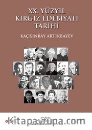 XX. Yüzyıl Kırgız Edebiyatı Tarihi