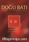 Doğu Batı Sayı: 15 Mayıs Haziran Temmuz 2001 (Üç Aylık Düşünce Dergisi)