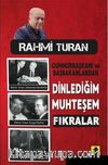 Cumhurbaşkanı ve Başbakanlardan Dinlediğim Muhteşem Fıkralar