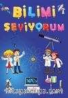 Bilimi Seviyorum