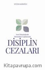 Yerel Yönetimlerde Memurlara Uygulanacak Disiplin Cezaları
