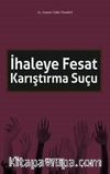 İhaleye Fesat Karıştırma Suçu