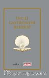 İncili Gastronomi Rehberi
