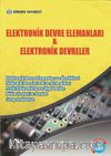 Elektronik Devre Elemanları & Elektronik Devreler