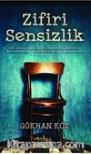 Zifiri Sensizlik