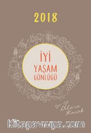 İyi Yaşam Günlüğü 2018