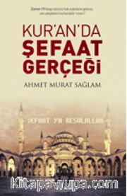 Kuran’da Şefaat Gerçeği