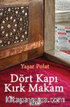 Dört Kapı Kırk Makam