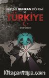 Küresel Buhran Dönemi ve Türkiye