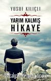 Yarım Kalmış Hikaye