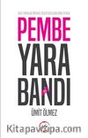 Pembe Yara Bandı
