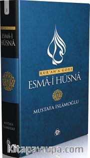 Kur'an'a Göre Esma-i Hüsna 3