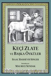 Keçi Zlate ve Başka Öyküler