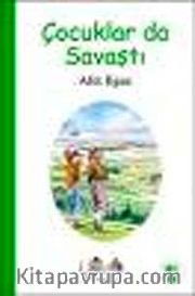 Çocuklarda Savaştı