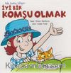 Ada Bunu Biliyor / İyi Bir Komşu Olmak