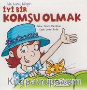 Ada Bunu Biliyor / İyi Bir Komşu Olmak