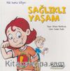 Ada Bunu Biliyor / Sağlıklı Yaşam