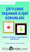 Çiftlerde Yaşanan İlişki Sorunları