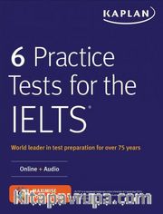 6 Practice Tests for the IELTS: Online + Audio