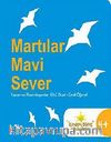 Martılar Mavi Sever