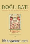 Doğu Batı Sayı:45 Mayıs-Haziran-Temmuz 2008 (Üç Aylık Düşünce Dergisi)