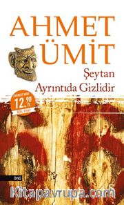 Şeytan Ayrıntıda Gizlidir (Midi Boy)
