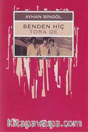 Senden Hiç