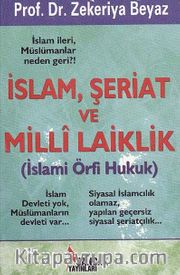 İslam Şeriat ve Milli Laiklik