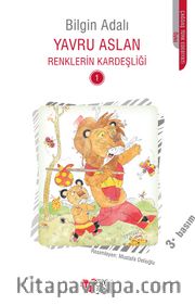 Yavru Aslan / Renklerin Kardeşliği