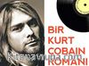 Bir Kurt Cobain Romanı