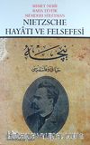 Nietzsche Hayatı ve Felsefesi