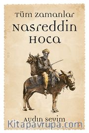 Tüm Zamanlar Nasreddin Hoca 
