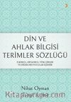 Din ve Ahlak Bilgisi Terimler Sözlüğü 