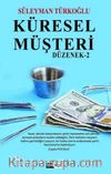 Düzenek 2 & Küresel Müşteri