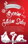 Benim Adım Sabır