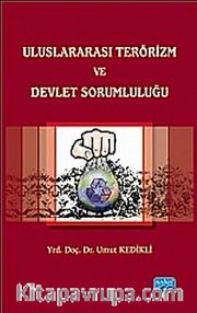 Uluslararası Terörizm ve Devlet Sorumluluğu