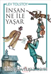 İnsan Ne ile Yaşar