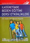 İlköğretimde Beden Eğitimi Dersi Etkinlikleri & 4-8 Sınıflar Yeni Öğretim Programları