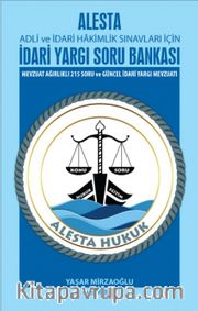 Adli ve İdari Hakimlik Sınavları için Alesta İdari Yargı Soru Bankası