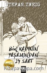 Bir Kadının Yaşamından Yirmi Dört Saat