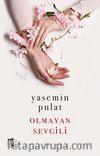 Olmayan Sevgili