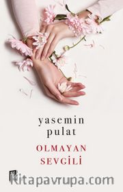 Olmayan Sevgili