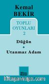 Düğün-Utanmaz Adam / Toplu Oyunları 2