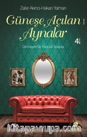 Güneşe Açılan Aynalar
