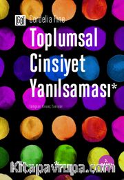 Toplumsal Cinsiyet Yanılsaması